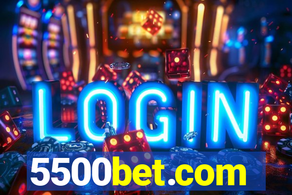 5500bet.com