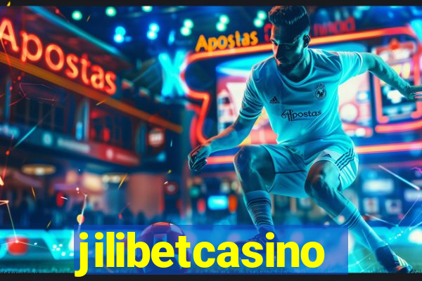 jilibetcasino