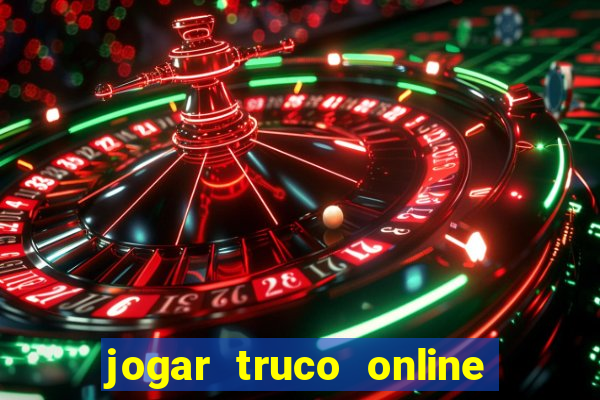 jogar truco online valendo dinheiro