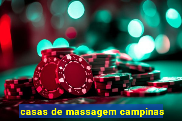 casas de massagem campinas