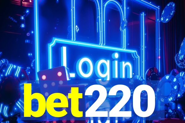 bet220