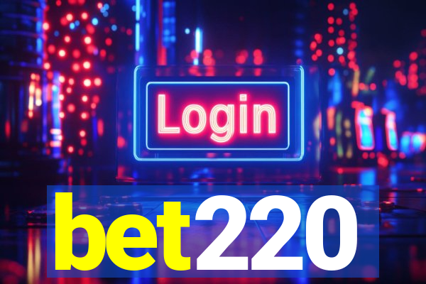 bet220