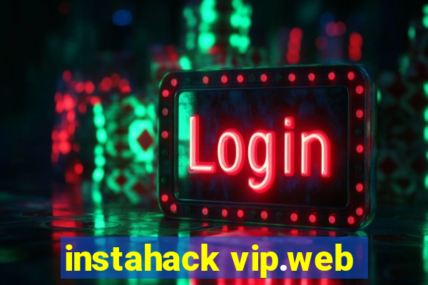 instahack vip.web