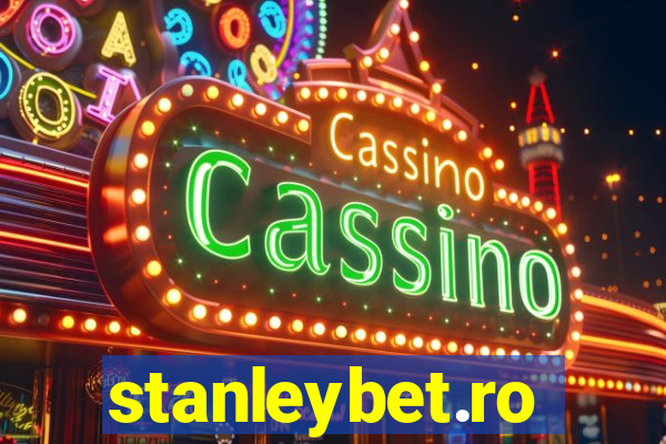 stanleybet.ro