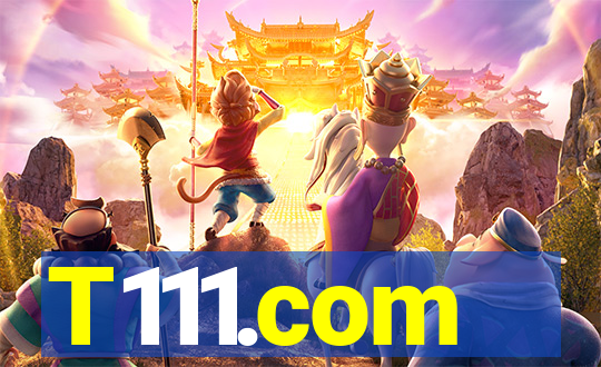 T111.com