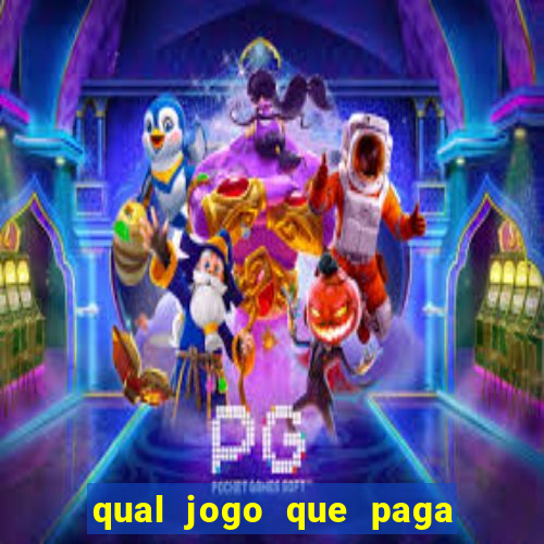 qual jogo que paga dinheiro de verdade pelo pix