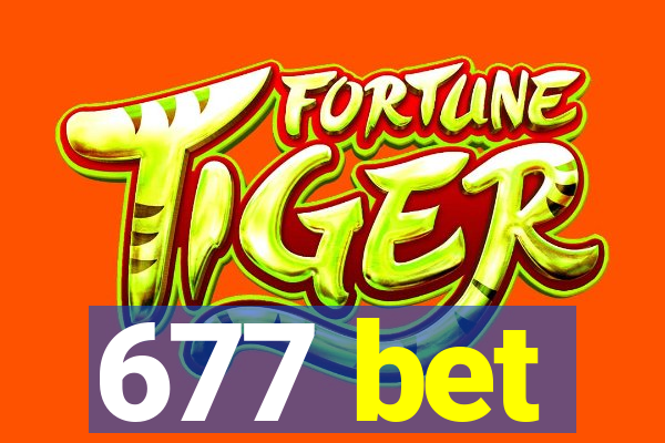 677 bet