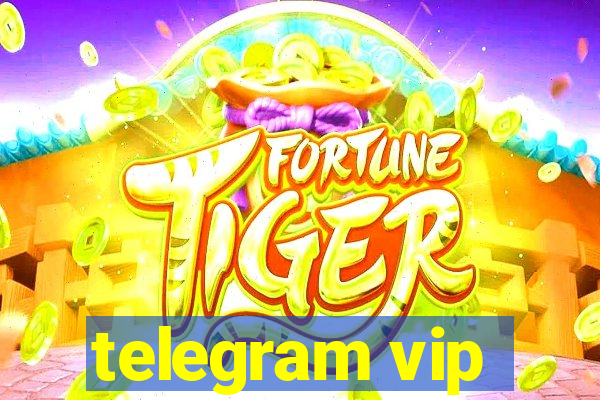 telegram vip