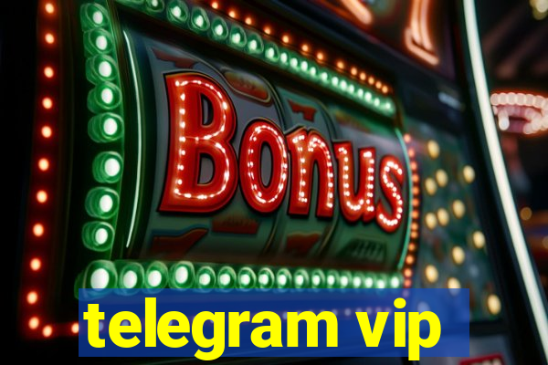 telegram vip