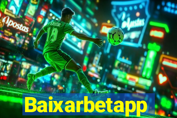 Baixarbetapp