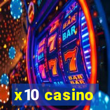 x10 casino