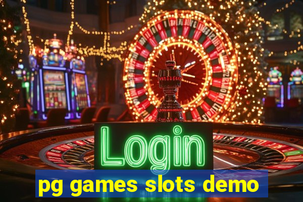 pg games slots demo