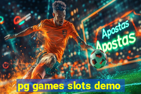 pg games slots demo