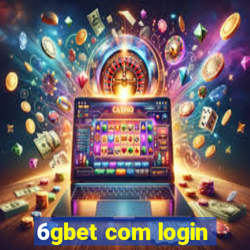 6gbet com login