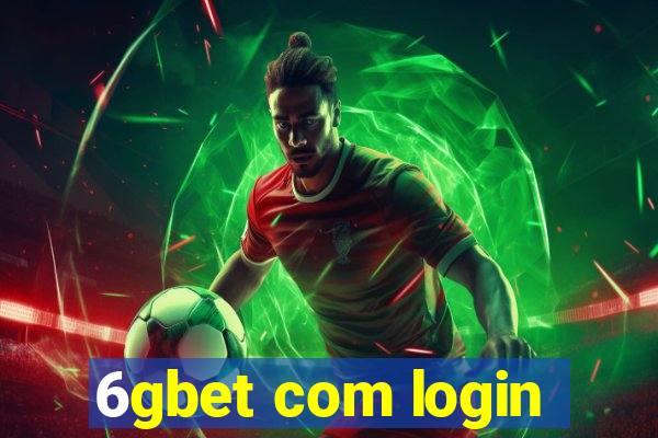 6gbet com login