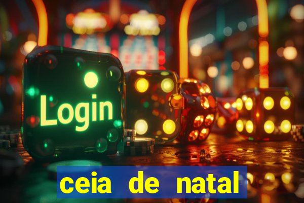 ceia de natal lista completa