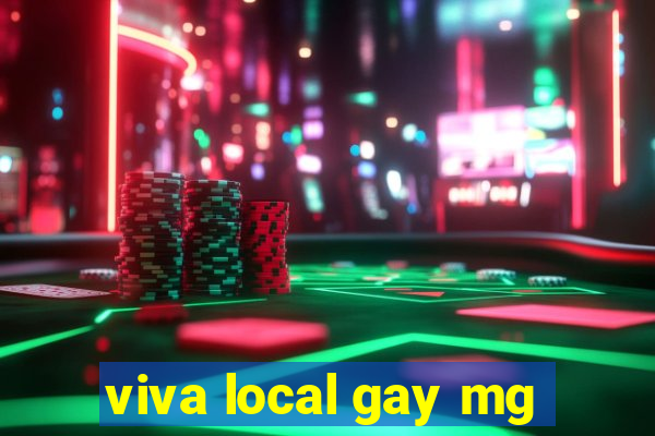 viva local gay mg