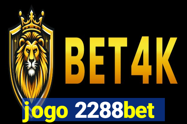 jogo 2288bet