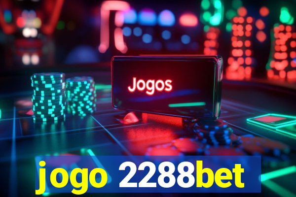 jogo 2288bet