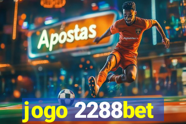 jogo 2288bet