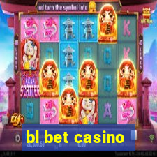 bl bet casino