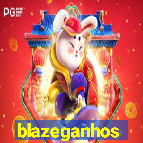 blazeganhos