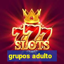 grupos adulto