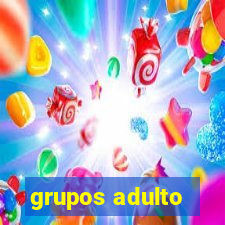 grupos adulto