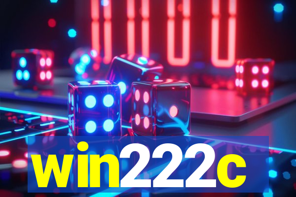 win222c