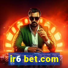 ir6 bet.com