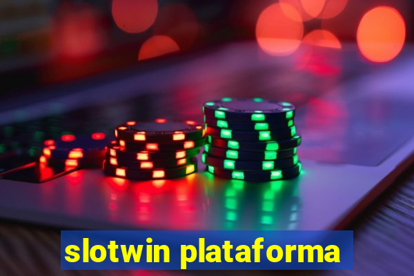 slotwin plataforma