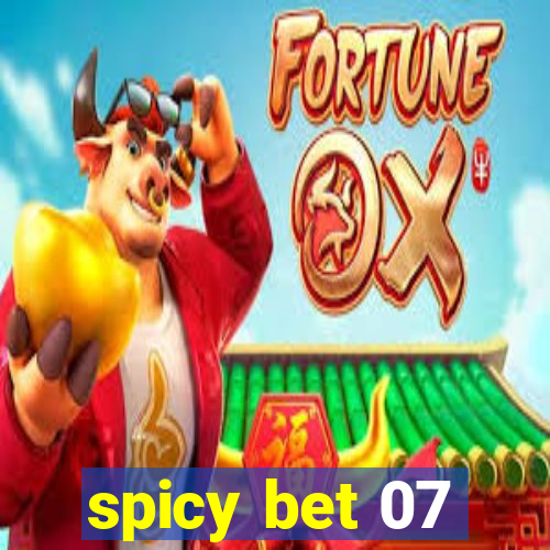 spicy bet 07