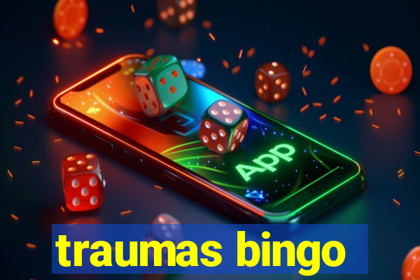 traumas bingo