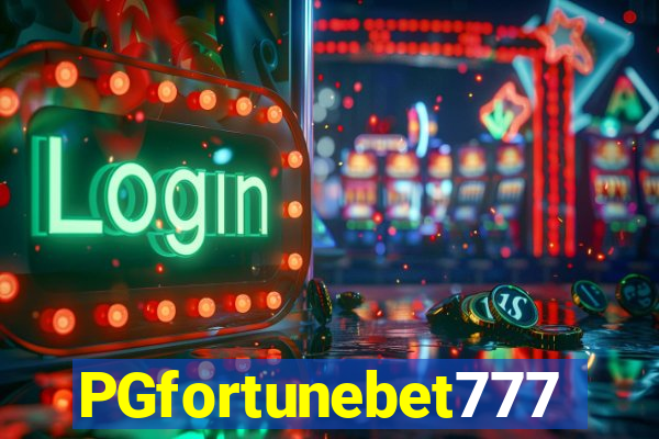 PGfortunebet777