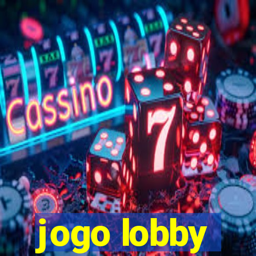 jogo lobby