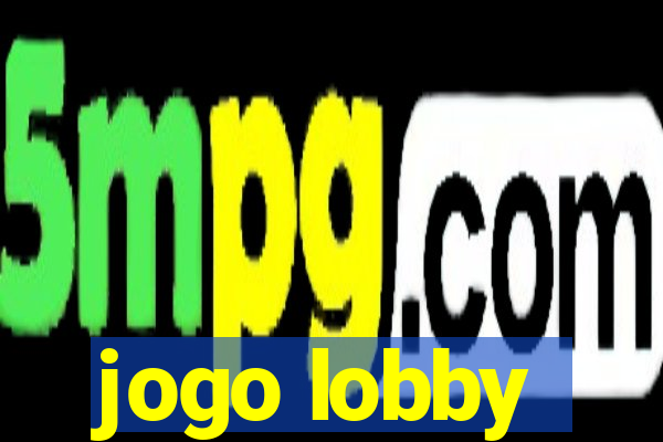 jogo lobby