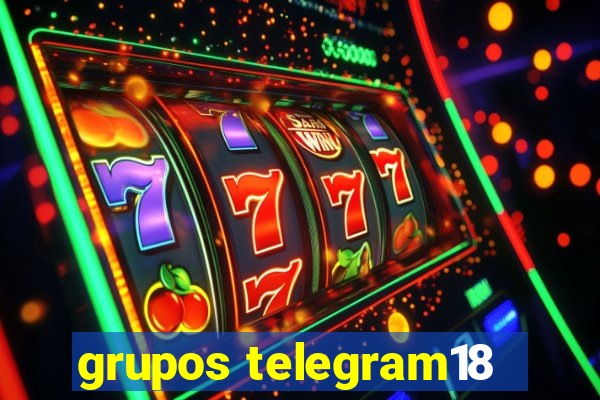 grupos telegram18