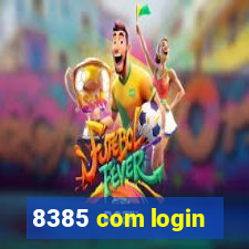 8385 com login