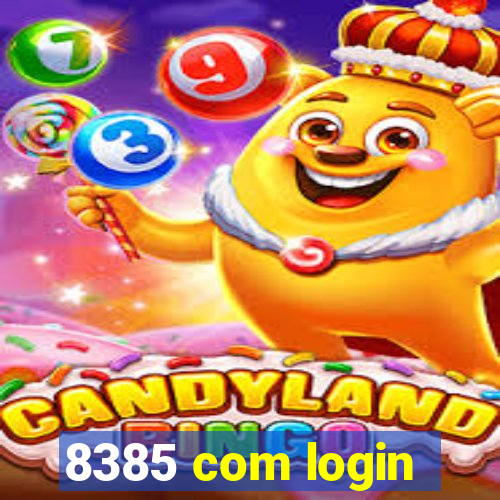 8385 com login