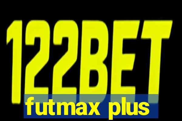 futmax plus