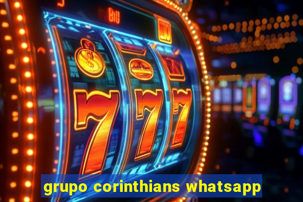 grupo corinthians whatsapp