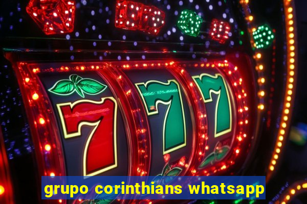 grupo corinthians whatsapp