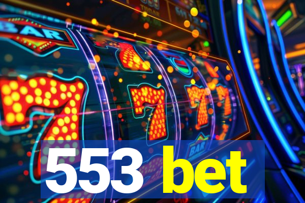 553 bet