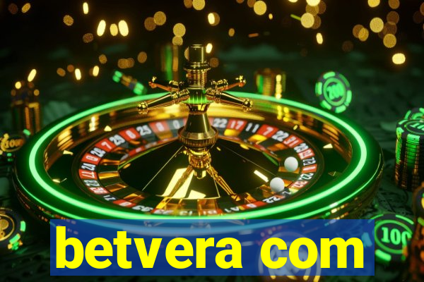 betvera com