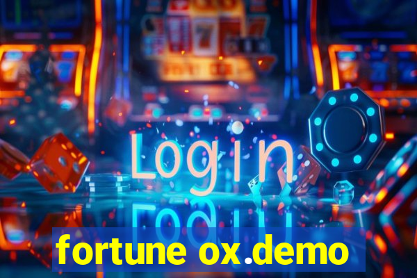 fortune ox.demo