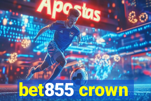 bet855 crown