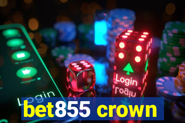 bet855 crown