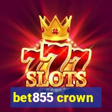 bet855 crown