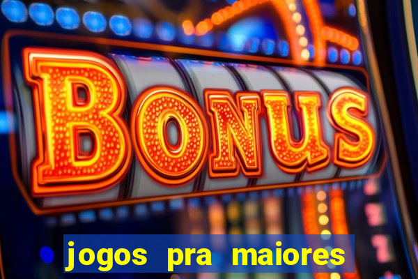 jogos pra maiores de 18