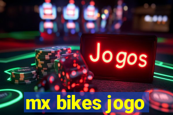 mx bikes jogo